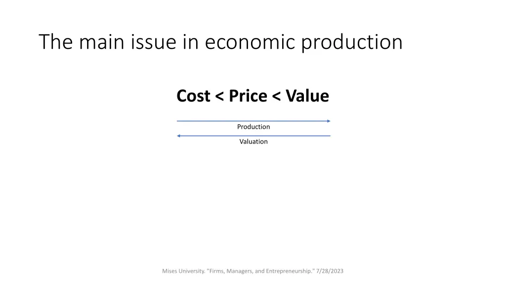 the main issue in economic production 1