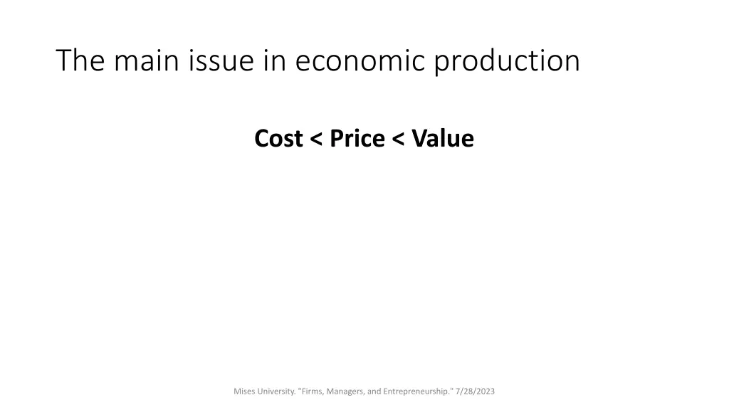 the main issue in economic production