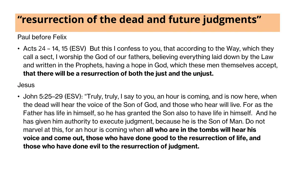 resurrection of the dead and future judgments