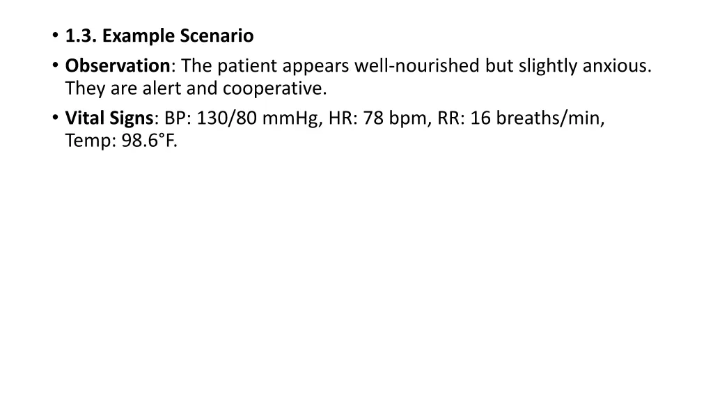 1 3 example scenario observation the patient