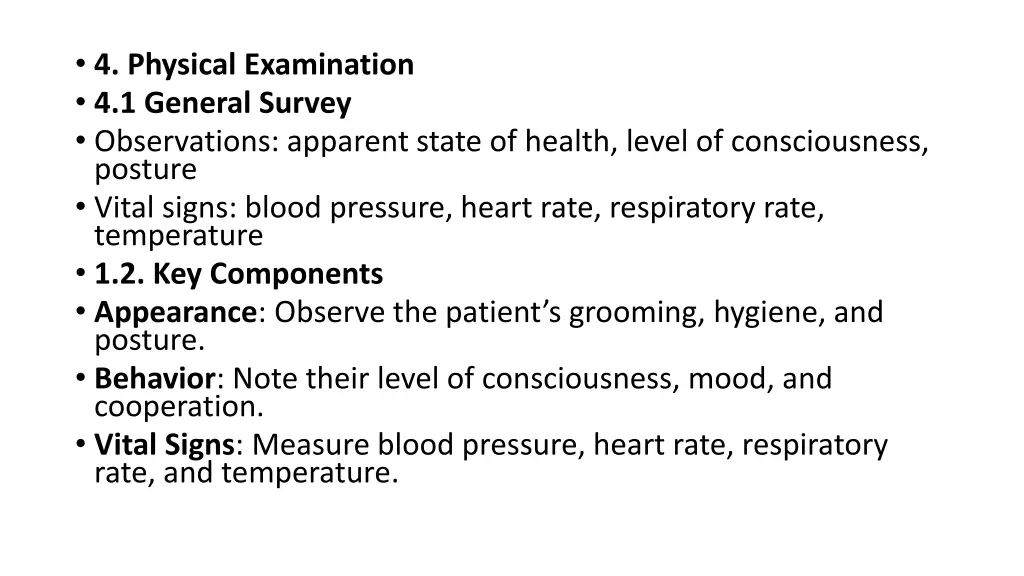 4 physical examination 4 1 general survey