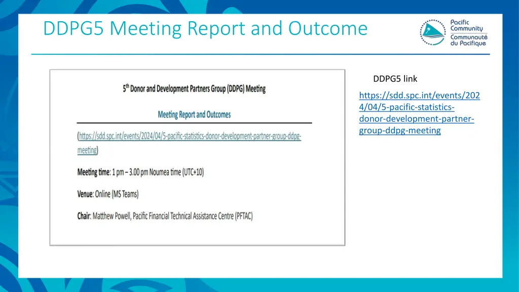 ddpg5 meeting report and outcome