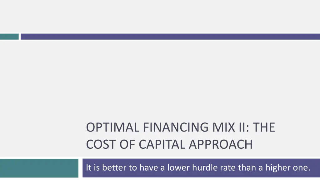 optimal financing mix ii the cost of capital