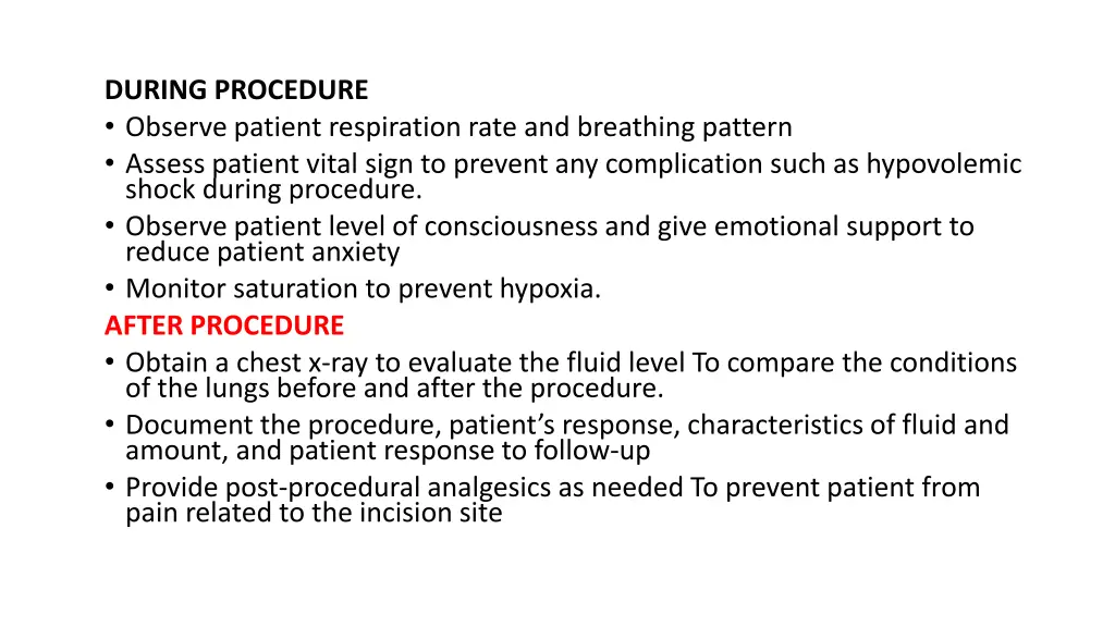during procedure observe patient respiration rate