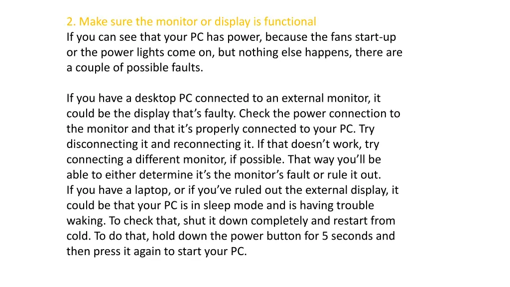 2 make sure the monitor or display is functional