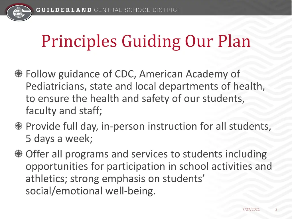principles guiding our plan