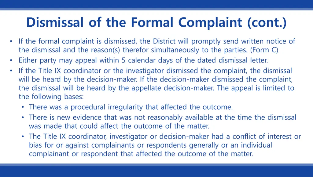 dismissal of the formal complaint cont