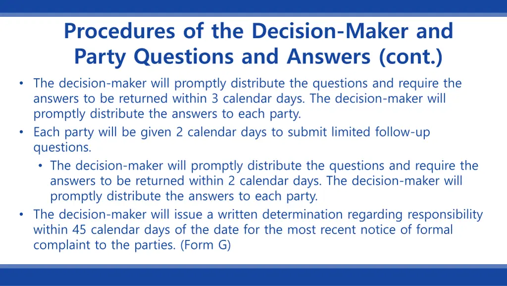 procedures of the decision maker and party 1