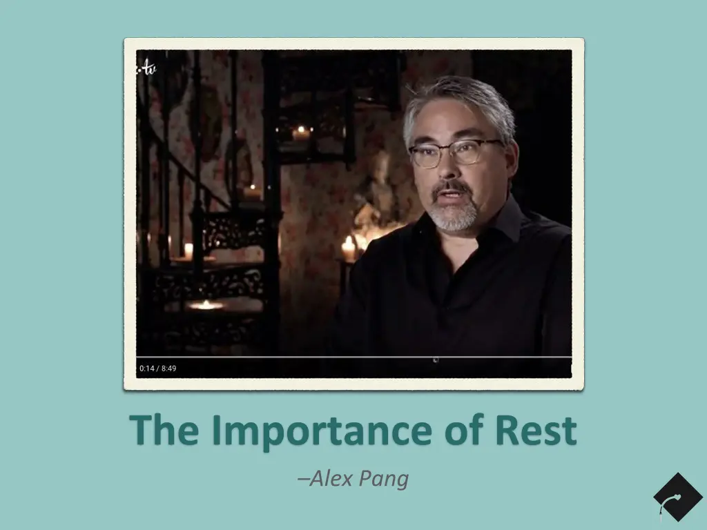 the importance of rest alex pang