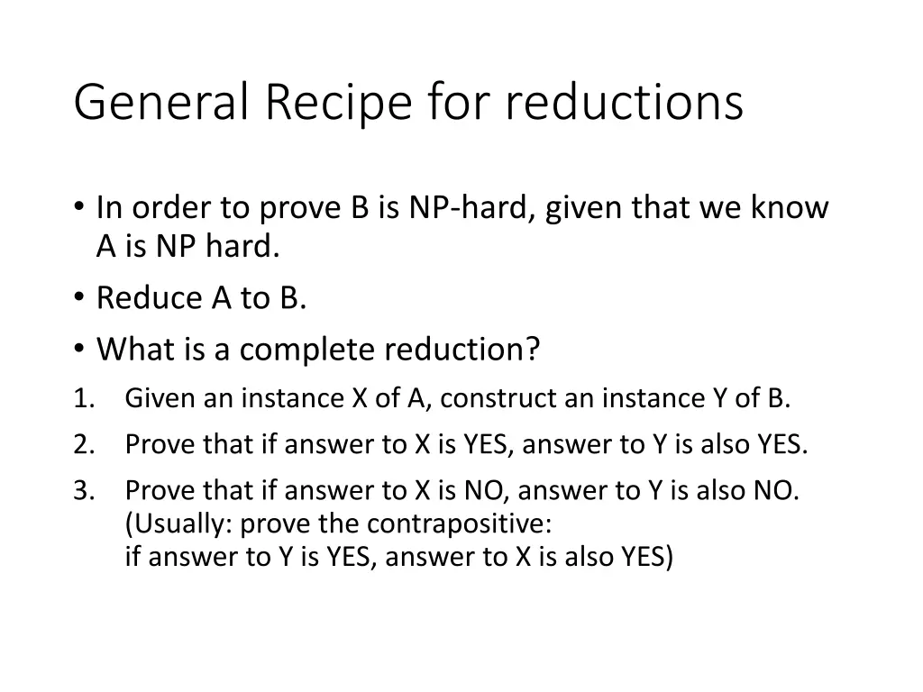 general recipe for reductions