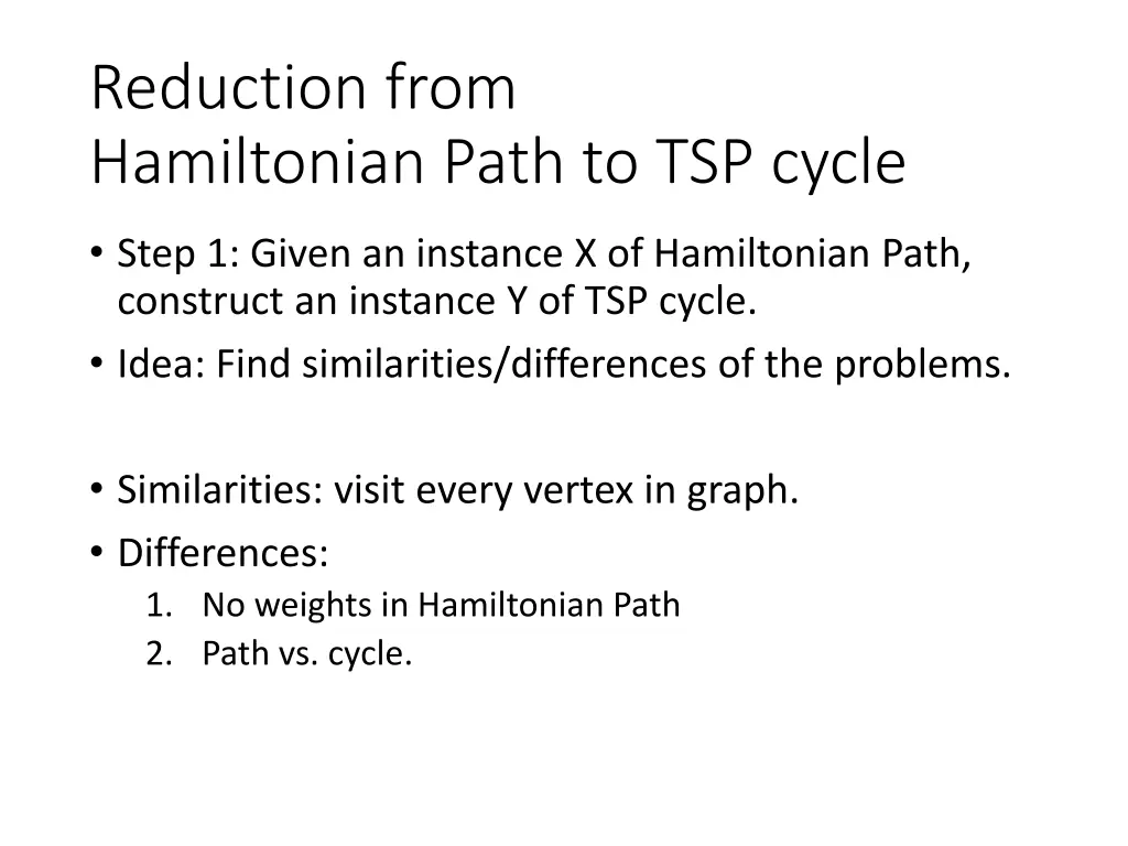 reduction from hamiltonian path to tsp cycle