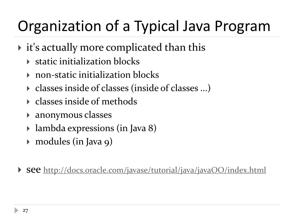 organization of a typical java program 7