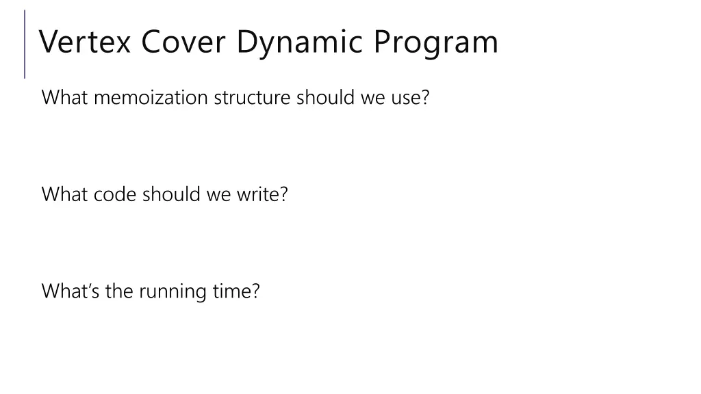 vertex cover dynamic program