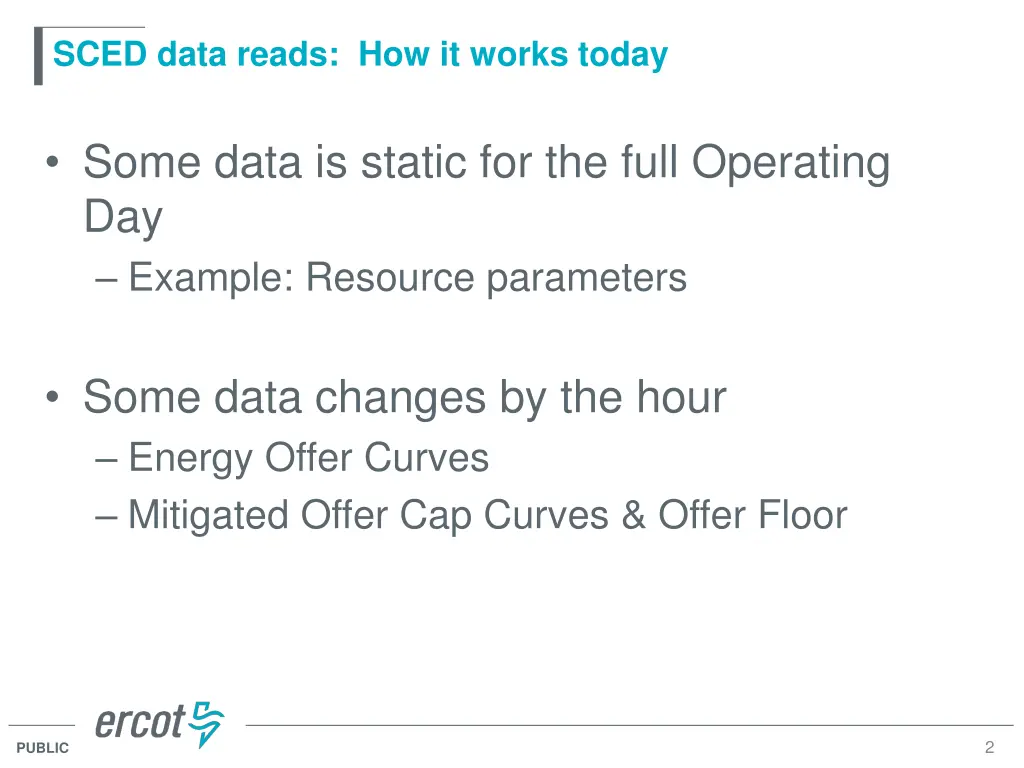 sced data reads how it works today