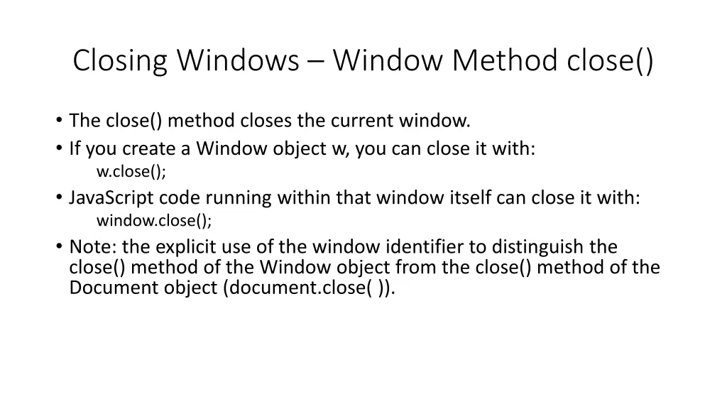 closing windows window method close