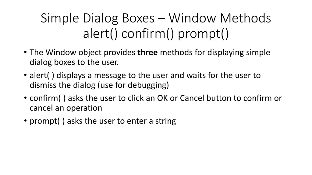 simple dialog boxes window methods alert confirm