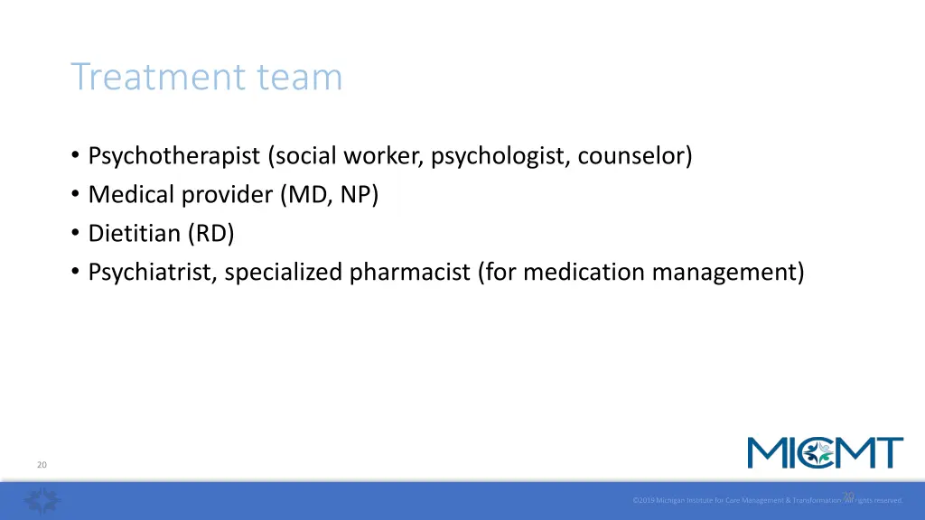 treatment team