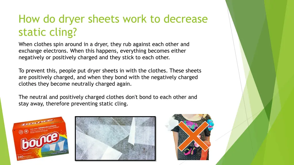 how do dryer sheets work to decrease static cling