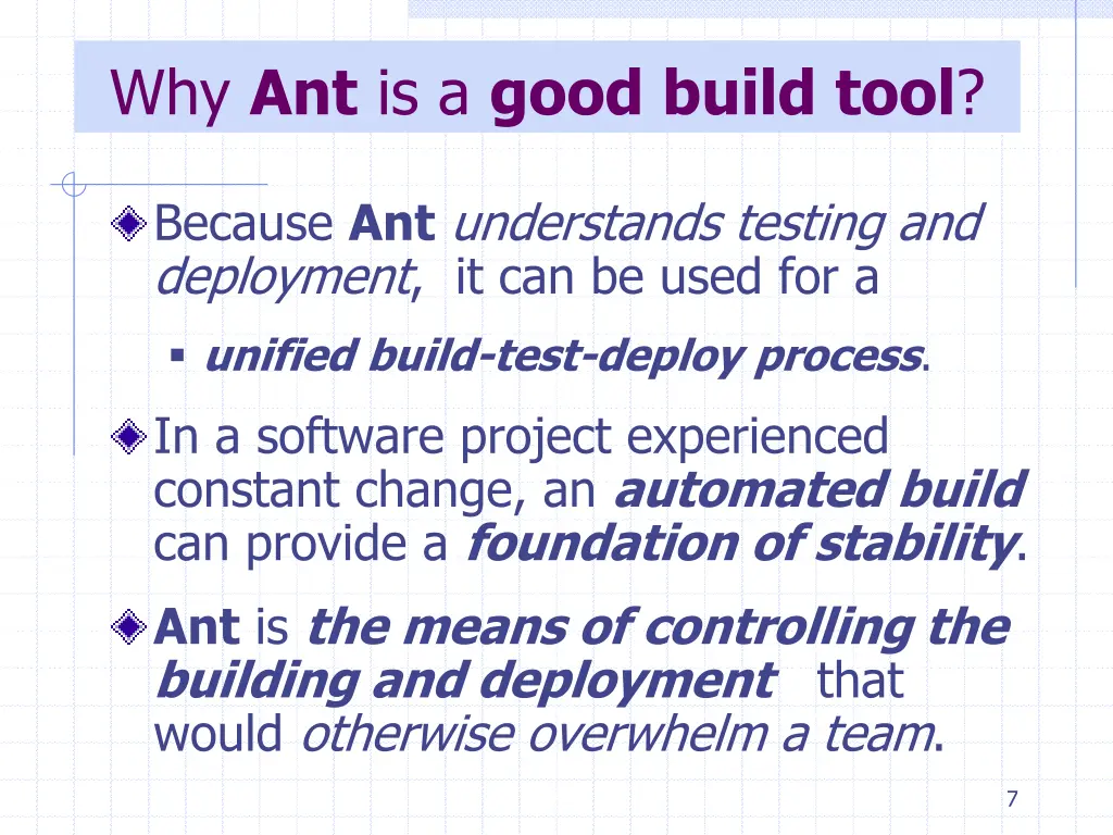 why ant is a good build tool 2