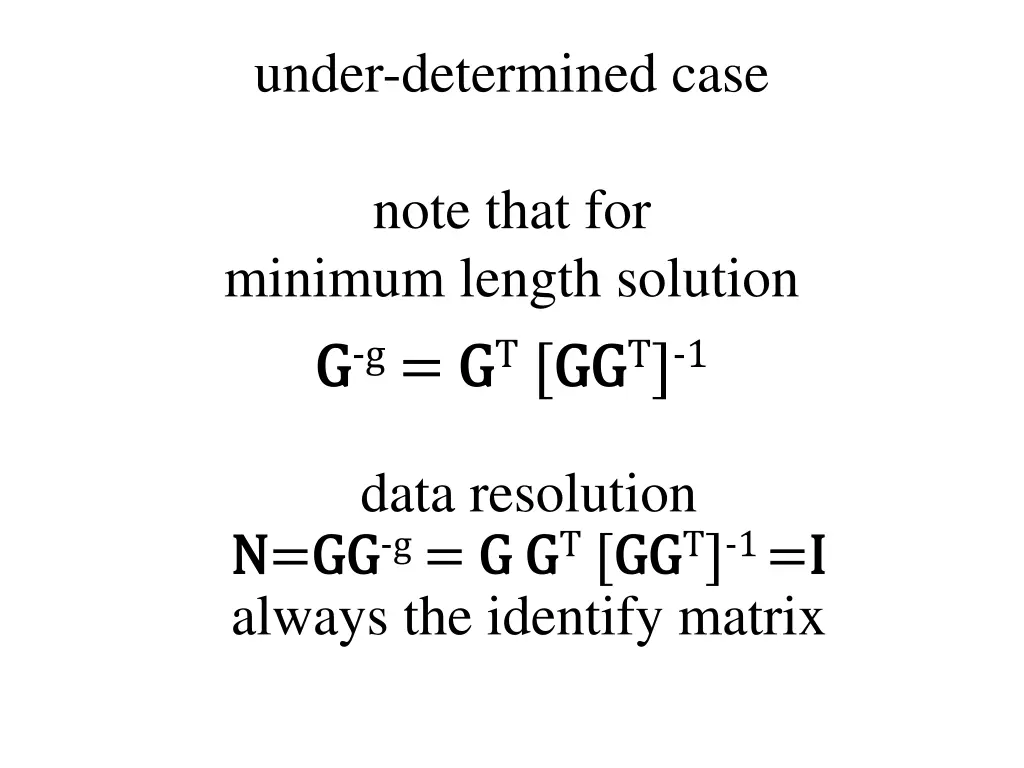 under determined case