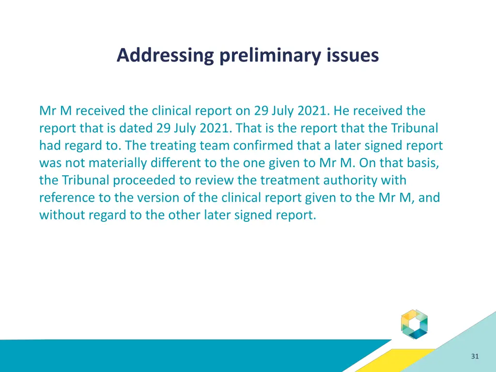 addressing preliminary issues