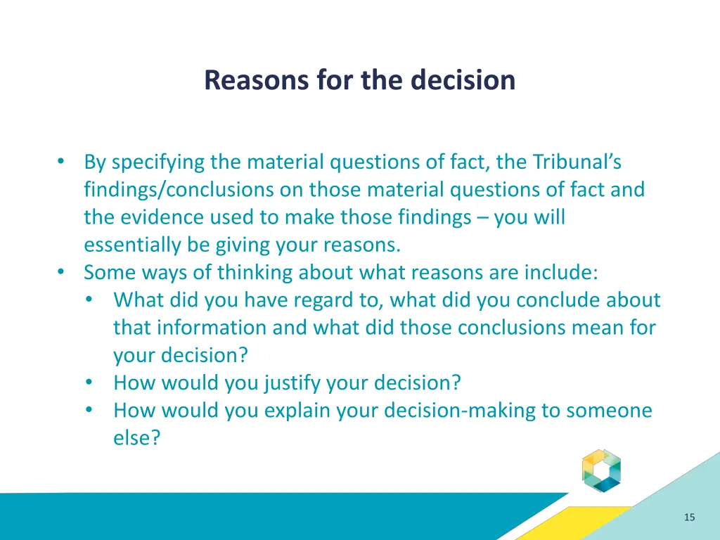 reasons for the decision