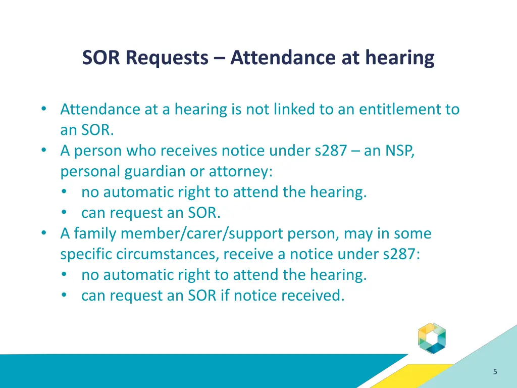 sor requests attendance at hearing