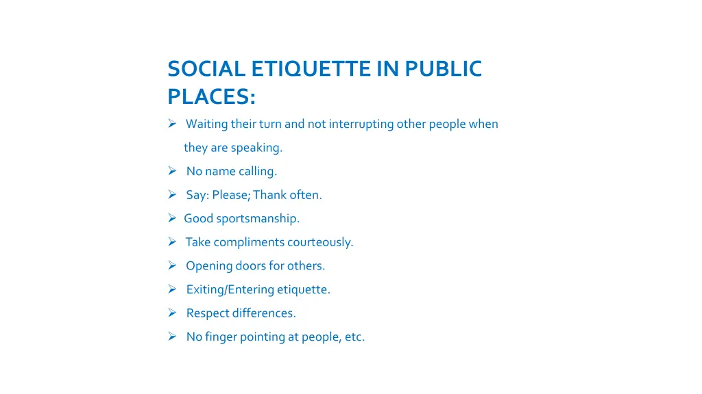social etiquette in public places waiting their