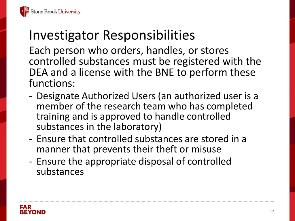 investigator responsibilities each person