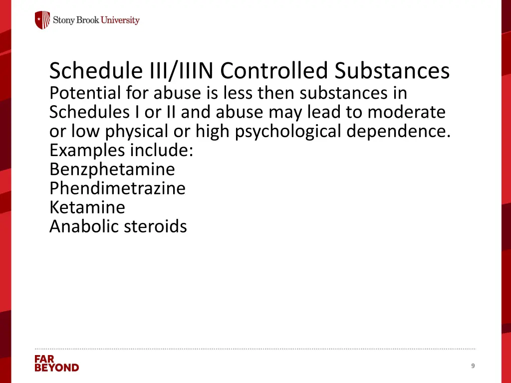 schedule iii iiin controlled substances potential