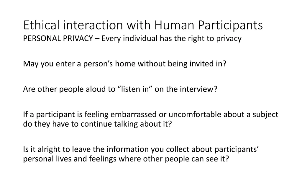 ethical interaction with human participants 8