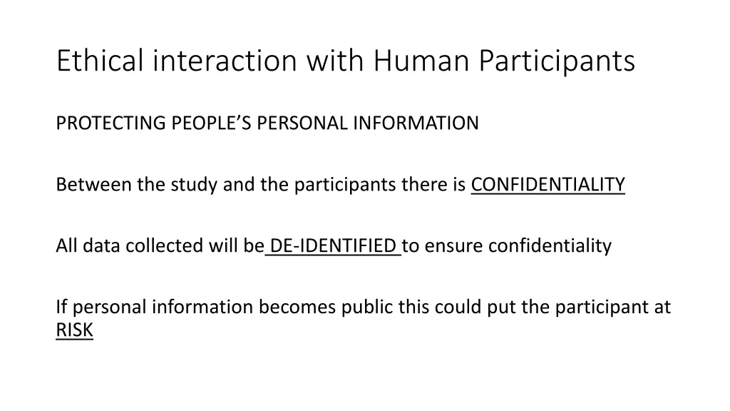 ethical interaction with human participants 9