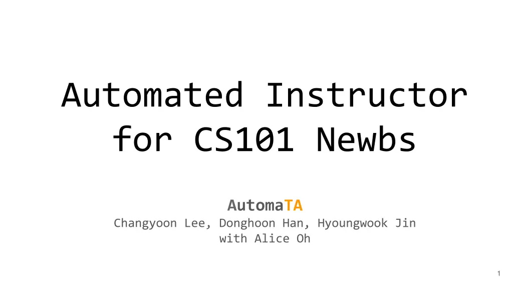 automated instructor for cs101 newbs