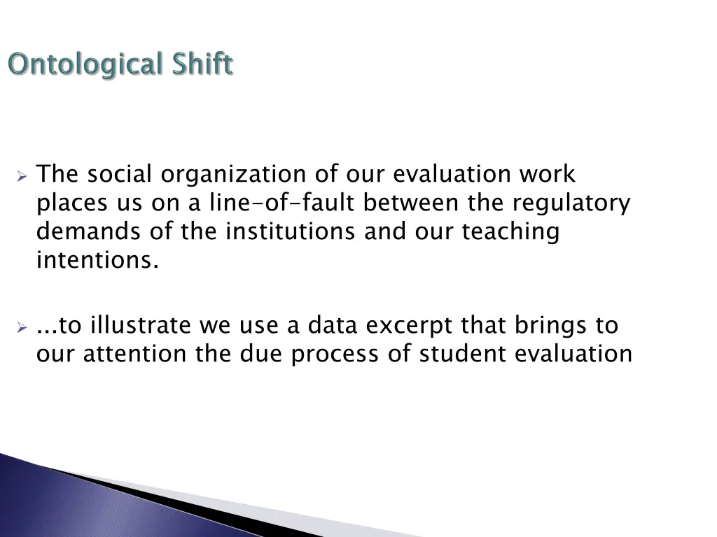 the social organization of our evaluation work