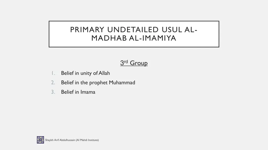 primary undetailed usul al madhab al imamiya 2