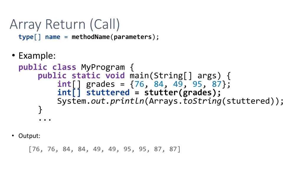 array return call type name methodname parameters