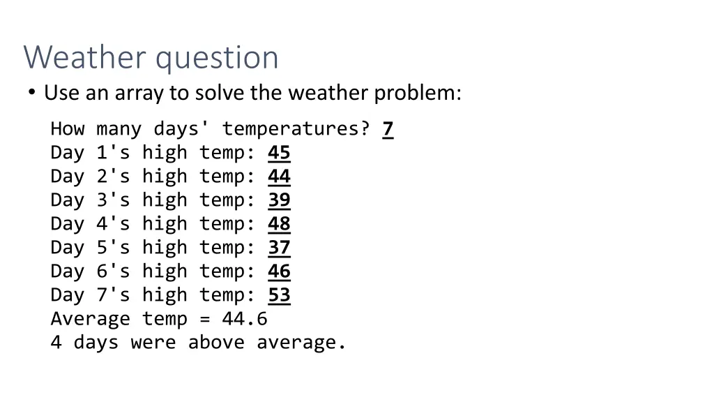 weather question use an array to solve