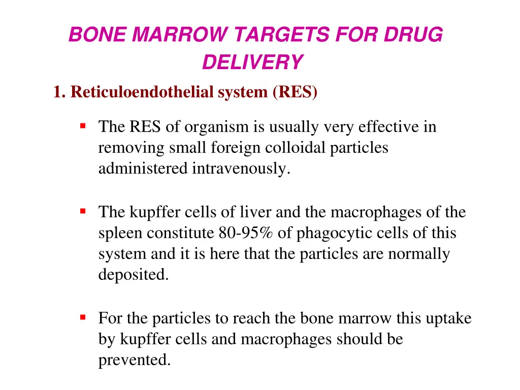 bone marrow targets for drug delivery