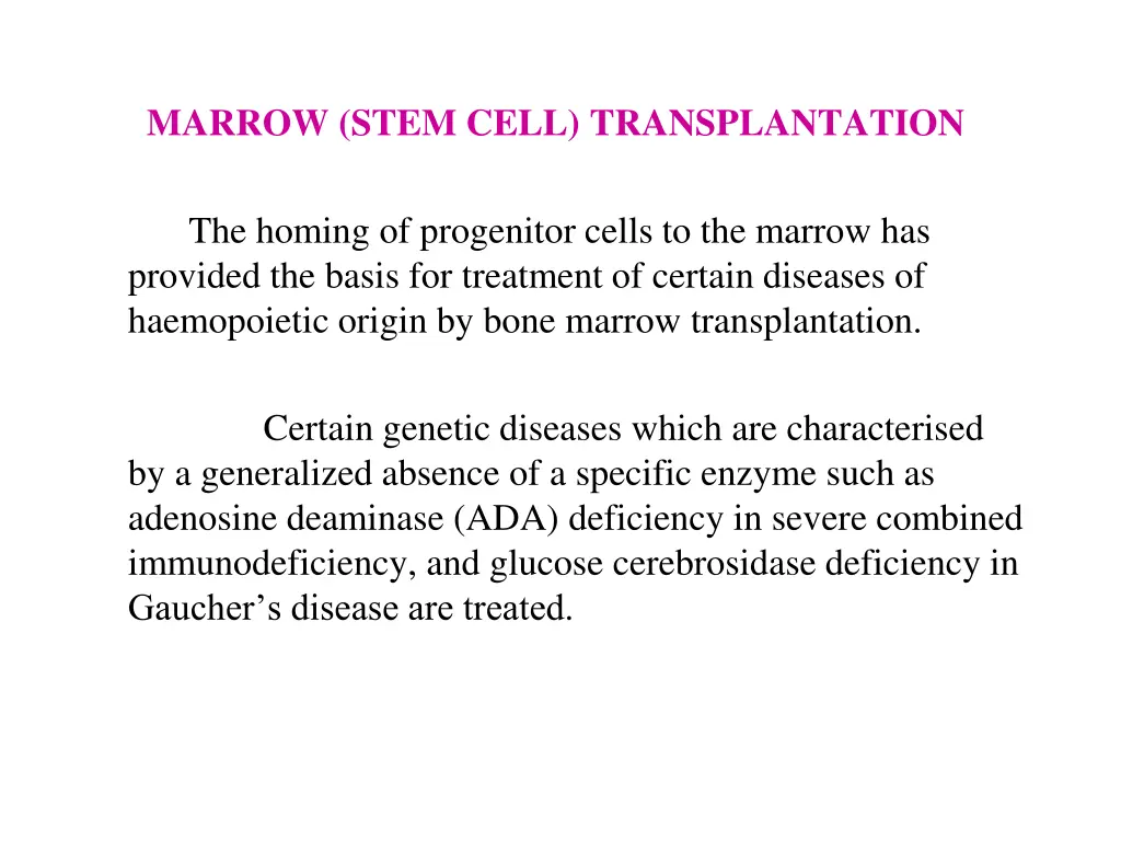 marrow stem cell transplantation the homing