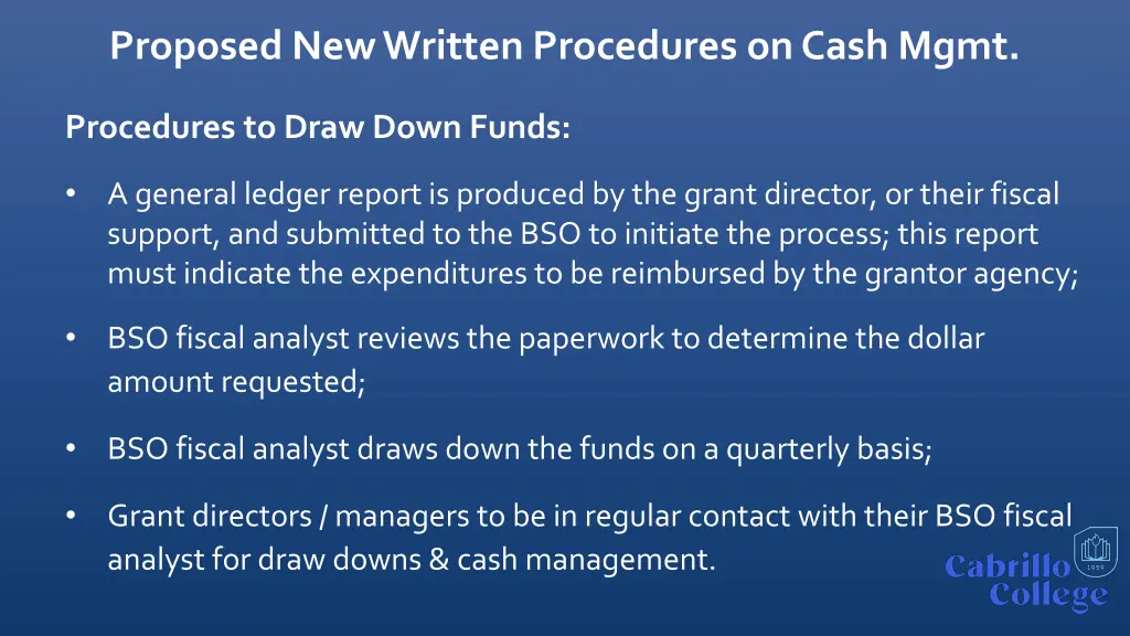 proposed new written procedures on cash mgmt 1