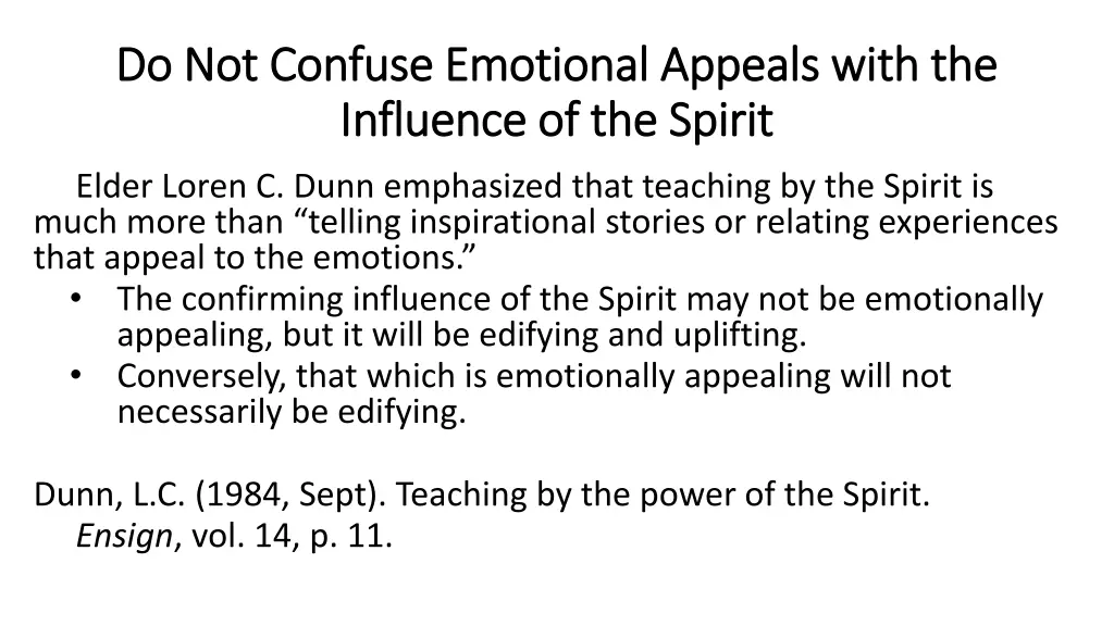 do not confuse emotional appeals with