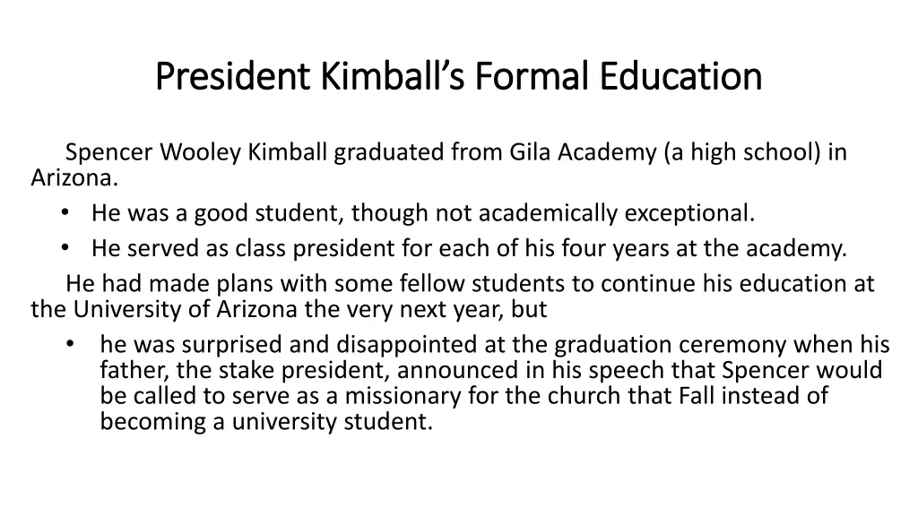 president kimball s formal education president