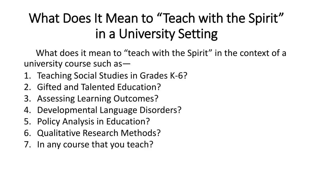 what does it mean to teach with the spirit what