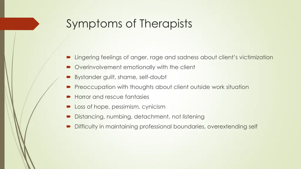 symptoms of therapists