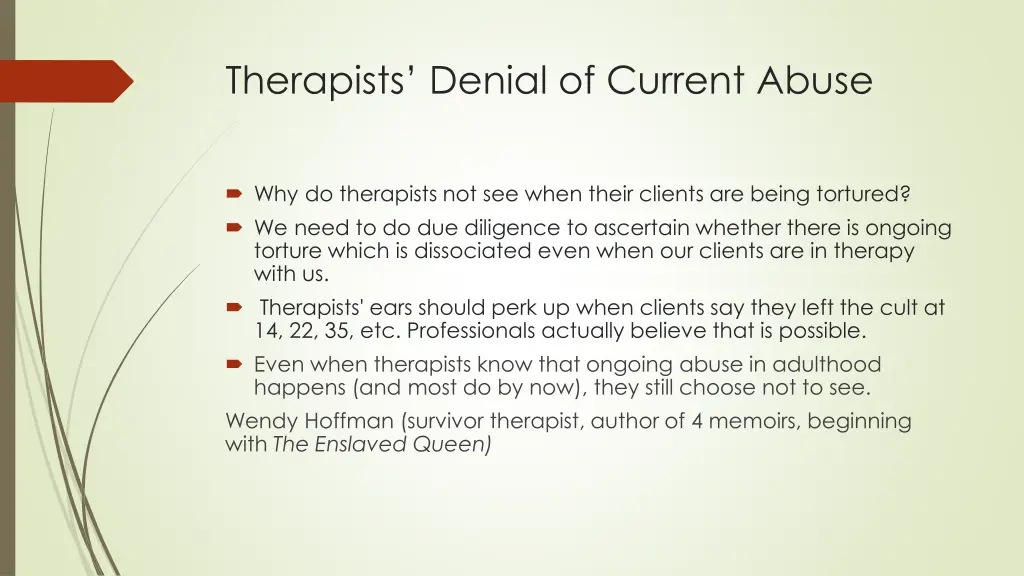 therapists denial of current abuse