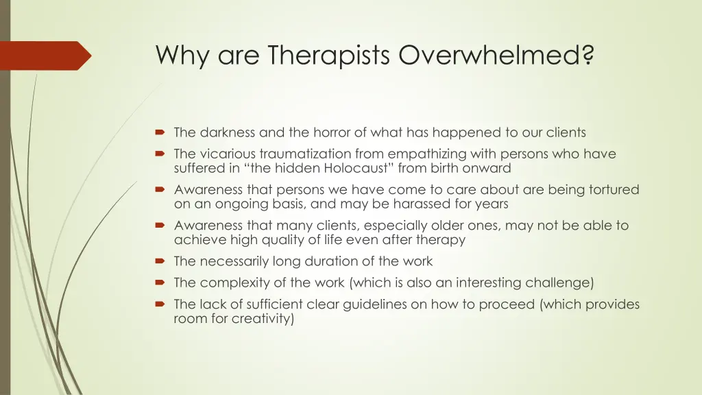 why are therapists overwhelmed