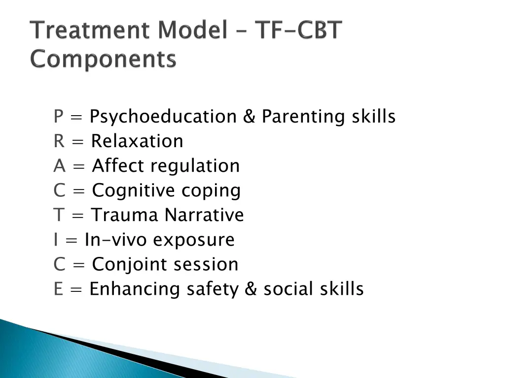 p psychoeducation parenting skills r relaxation