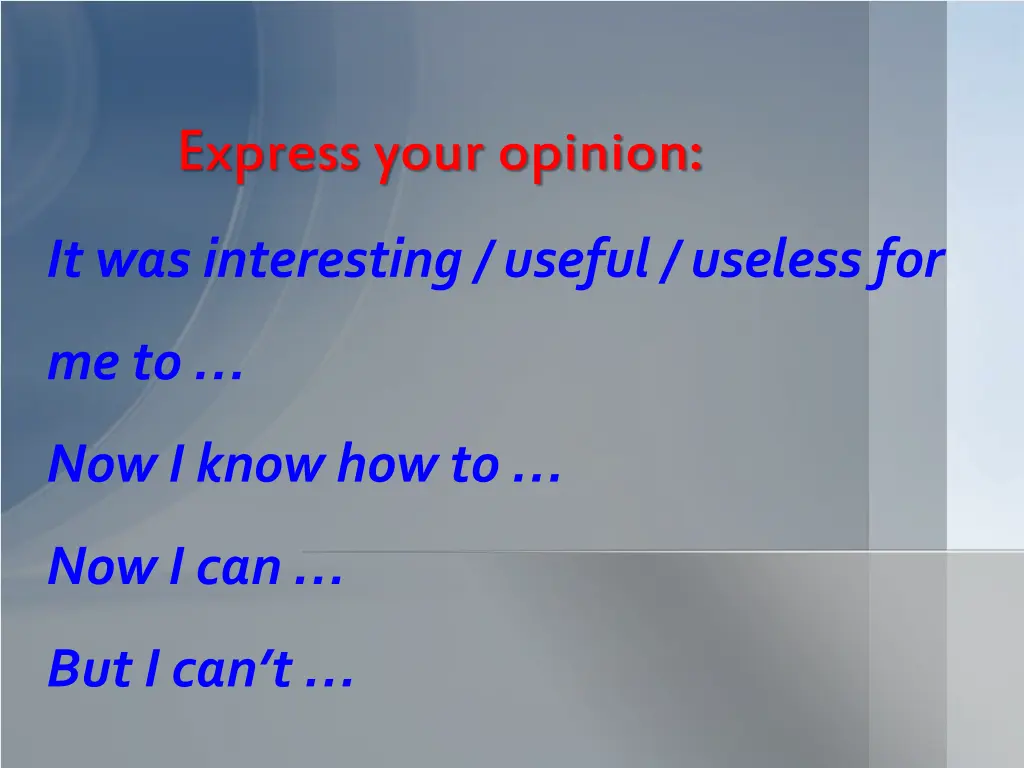 express your opinion
