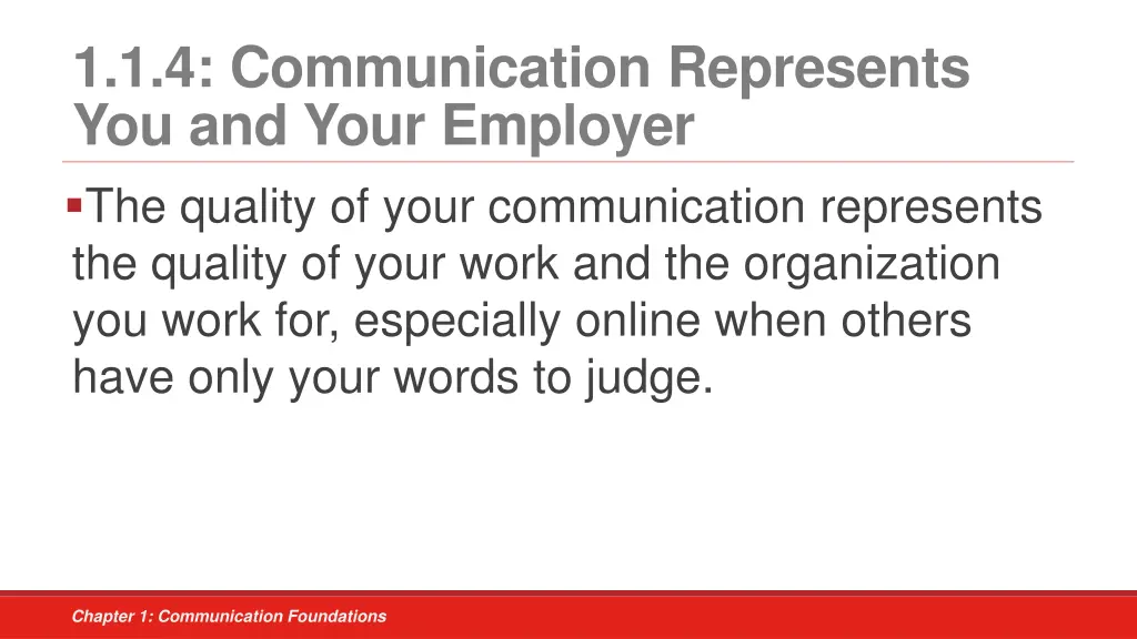 1 1 4 communication represents you and your