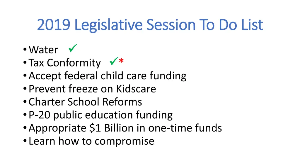 2019 legislative session to do list 2019